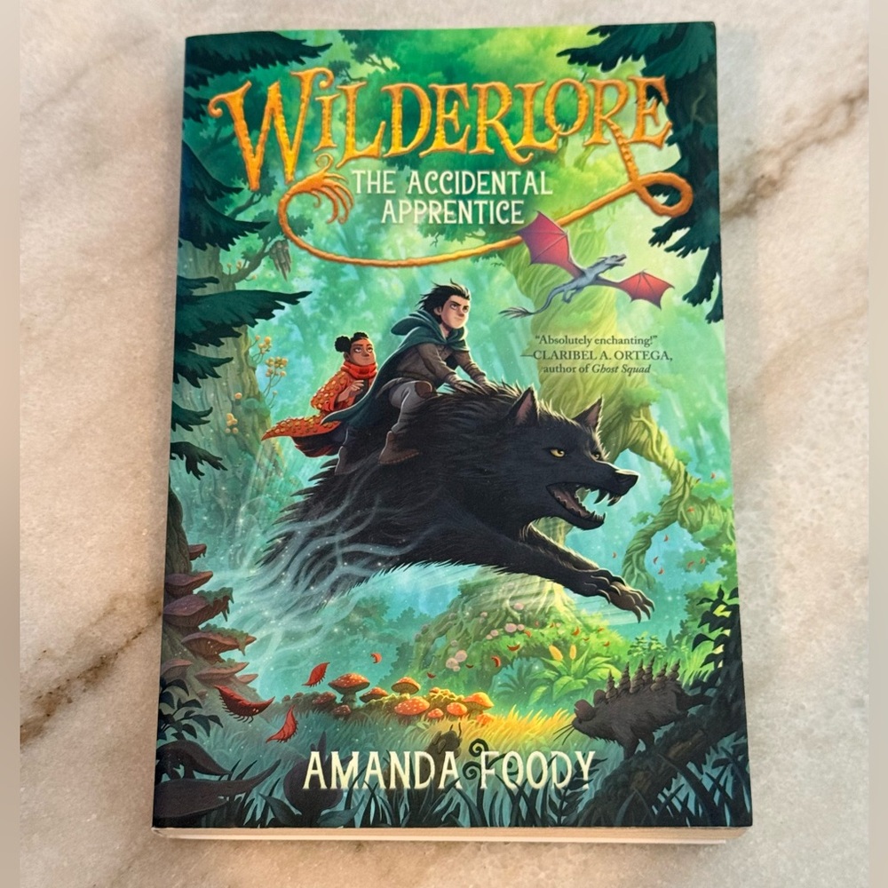Wilderlore: The Accidental Apprentice Hardcover Book by Amanda Foody